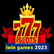 iwin games 2023